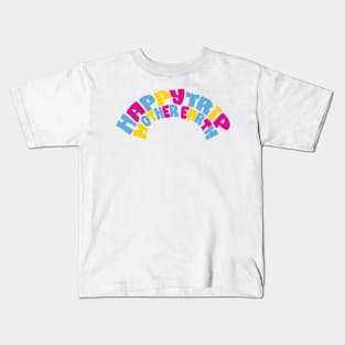 Happy Trip Kids T-Shirt